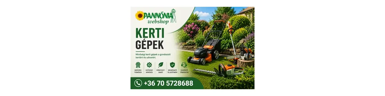 Kerti gépek széles választéka a Pannónia Webshopban
